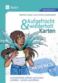 Aufgefrischt-und-wiederholt-Karten Mathematik 9-10, m. 1 Beilage : Lernrückstände aufholen und Lücken schließen - einfach und effektiv (9. und 10. Klasse) (Aufgefrischt & wiederholt Sekundarstufe) （2024. 55 S. 297 mm）