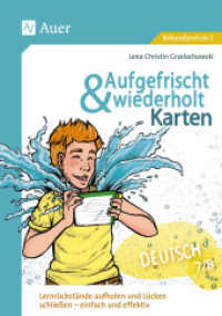 Aufgefrischt-und-wiederholt-Karten Deutsch 7-8, m. 1 Beilage : Lernrückstände aufholen und Lücken schließen - einfach und effektiv (7. und 8. Klasse) (Aufgefrischt & wiederholt Sekundarstufe) （2. Aufl. 2025. 55 S. 298 mm）