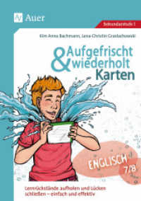 Aufgefrischt-und-wiederholt-Karten Englisch 7-8, m. 1 Beilage : Lernrückstände aufholen und Lücken schließen - einfach und effektiv (7. und 8. Klasse) (Aufgefrischt & wiederholt Sekundarstufe) （2024. 55 S. 297 mm）