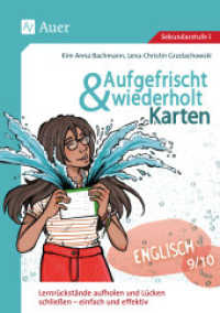 Aufgefrischt-und-wiederholt-Karten Englisch 9-10, m. 1 Beilage : Lernrückstände aufholen und Lücken schließen - einfach und effektiv (9. und 10. Klasse) (Aufgefrischt & wiederholt Sekundarstufe) （2024. 55 S. 297 mm）