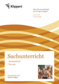 Sachunterricht 3/4, Deutschland - Europa : Kopiervorlagen (3. und 4. Klasse). Nach der Lernmethodik von Dr. Heinz Klippert (Klippert Grundschule) （2022. 80 S. 297 mm）
