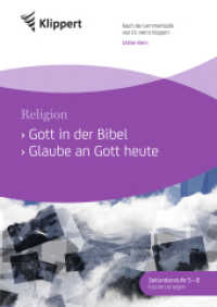 Religion 5-8, Gott in der Bibel - Glaube an Gott heute : Sekundarstufe. Kopiervorlagen (5. bis 8. Klasse). Nach der Lernmethodik von Dr. Heinz Klippert (Klippert Sekundarstufe) （2019. 84 S. 296 mm）