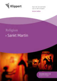 Sankt Martin : Religion 2-4. Fertige Stunden mit Kopiervorlagen (2. bis 4. Klasse) (Klippert Grundschule) （2022. 44 S. 297 mm）