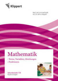 Mathematik - Terme, Variablen, Gleichungen - Funktionen : Sekundarstufe 7/8. Kopiervorlagen. Nach der Lernmethodik von Dr. Heinz Klippert (Klippert) （2. Aufl. 2019. 88 S. 297 mm）
