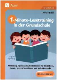 1-Minute-Lesetraining in der Grundschule : Anleitung, Tipps und Arbeitsbl&auml;tter f&uuml;r die Sil ben-, Wort-, Satz- & Textebene, mit Selbstkontrolle (1. bis 4. Klasse)