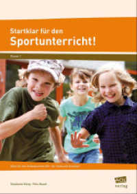 Startklar für den Sportunterricht! : Alles für den Anfangsunterricht - für Halle und Schulhof. Klasse 1 (Sportunterricht einfach und sicher) （2. Aufl. 2016. 56 S. 297 mm）