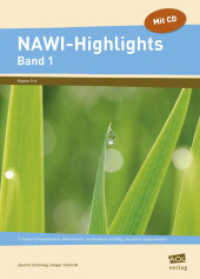 NAWI-Highlights: Band 1, m. 1 CD-ROM Bd.1 : 11 Unterrichtseinheiten: differenziert, methodisch vielfältig, komplett ausgearbeitet. Klasse 5-6 （1. Aufl. 2014. 96 S. m. Abb. 297 mm）