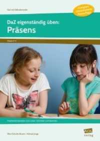 DaZ eigenständig üben: Präsens  - GS : Freiarbeitsmaterialien zum Lesen, Schreiben und Sprechen (3. und 4. Klasse) (DaZ mit Selbstkontrolle) （Überarbeitete Neuauflage. 2017. 39 S. 296 mm）