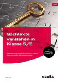 Sachtexte verstehen in Klasse 5/6 : Gebrauchstexte sinnentnehmend lesen - Informationen erschließen - Methoden anwenden （2024. 64 S. 296 mm）