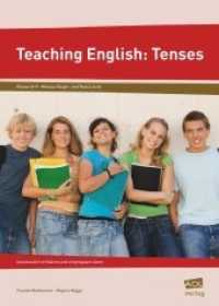 Teaching English: Tenses : Anschaulich erklären und einprägsam üben (8. und 9. Klasse). Niveau Haupt- und Realschule （4. Aufl. 2019. 80 S. 295 mm）