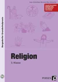 Religion - 3. Klasse, m. 1 CD-ROM (Bergedorfer® Grundschulpraxis) （3. Aufl. 2022. 191 S. 297 mm）