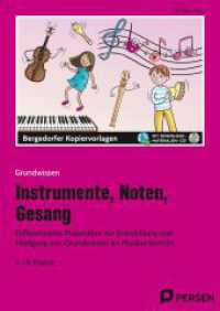 Instrumente, Noten, Gesang : Differenzierte Materialien zur Entwicklung und Fes tigung von Grundwissen im Musikunterricht (2. bis 4. Klasse) (Grundwissen) （2023. 80 S. 297 mm）