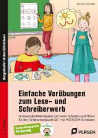 Einfache Vorübungen zum Lese- und Schreiberwerb : Umfassendes Materialpaket zum Lesen, Schreiben und Hören f ür den Förderschwerpunkt GE - mit METACOM-Symbolen (1. bis 4. Klasse) （3. Aufl. 2024. 169 S. 296 mm）