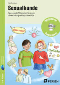 Sexualkunde : Kindgerechte Materialien für einen abwechslungsrei chen Unterricht (2. bis 4. Klasse) (Bergedorfer Themenhefte - Grundschule) （2. Aufl. 2025. 44 S. 297 mm）