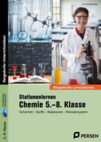 Stationenlernen Chemie 5.-8. Klasse : Sicherheit - Stoffe - Reaktionen - Periodensystem (Bergedorfer® Lernstationen) （2024. 119 S. 297 mm）