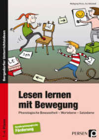 Lesen lernen mit Bewegung : Phonologische Bewusstheit - Wortebene - Satzebene (1. bis 6. Klasse). Förderschule. 1.-6. Klasse (Bergedorfer® Unterrichtsideen) （7. Aufl. 2023. 120 S. m. Abb. 297 mm）