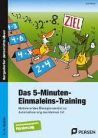 Das 5-Minuten-Einmaleins-Training : Motivierendes Übungsmaterial zur Automatisierung des kleinen 1x1. 3. bis 6. Klasse (Bergedorfer® Unterrichtsideen) （5. Aufl. 2023. 57 S. m. Illustr. 297 mm）