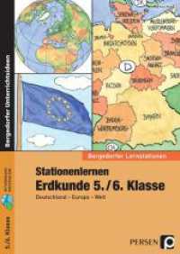Stationenlernen Erdkunde 5./6. Klasse : Deutschland - Europa - Welt (Bergedorfer&reg; Lernstationen) （4. Aufl. 2022. 97 S. m. Abb. 298 mm）