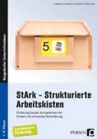 StArk - Strukturierte Arbeitskisten, 1.-8. Klasse : Förderung basaler Kompetenzen bei Kindern mit schwerster Behinderung (Bergedorfer® Unterrichtsideen) （3. Aufl. 2021. 80 S. m. farb. Abb. 210 mm）