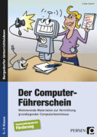 Der Computer-Führerschein - SoPäd Förderung : Motivierende Materialien zur Vermittlung grund legender Computerkenntnisse - Office 2010 (5. bis 9. Klasse) (Bergedorfer® Unterrichtsideen) （4. Aufl. 2020. 114 S. 298 mm）