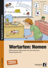 Wortarten: Nomen : Differenzierte Materialien für den inklusiven Deutschunterricht. 2. bis 4. Klasse (Bergedorfer® Unterrichtsideen) （2. Aufl. 2022. 83 S. m. Abb. 297 mm）