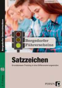 F&uuml;hrerschein: Satzzeichen - Sekundarstufe, m. 1 CD-ROM : Grundwissen-Training in drei Differenzierungsstufen (5. bis 7. Klasse) (Bergedorfer&reg; F&uuml;hrerscheine) （2016. 62 S. 297 mm）