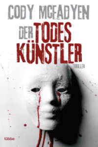Der Todeskünstler : Thriller (Bastei Lübbe Taschenbücher 16273) （20. Aufl. 2017. 560 S. 186 mm）