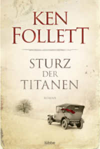 Sturz der Titanen : Roman (Bastei Lübbe Taschenbücher 16660) （20. Aufl. 2012. 1038 S. 186 mm）