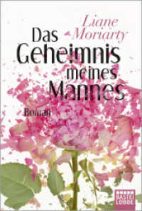 Das Geheimnis meines Mannes : Roman (Bastei Lübbe Taschenbücher 17148) （4. Aufl. 2014. 2014. 428 S. 186 mm）