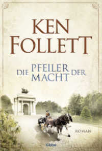 Die Pfeiler der Macht : Roman (Bastei Lübbe Taschenbücher Nr.17232) （6. Aufl. 2015. 621 S. 186 mm）