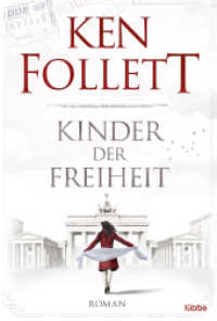 Kinder der Freiheit : Roman (Bastei Lübbe Taschenbücher Nr.17320) （7. Aufl. 2016. 1216 S. 186 mm）