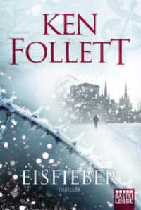 Eisfieber : Thriller. Ein tödlicher Virus, ein Schneesturm über Schottland, Lügen und Intrigen (Bastei Lübbe Taschenbücher 17735) （5. Aufl. 2018. 464 S. 186 mm）