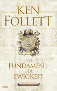 Das Fundament der Ewigkeit : Historischer Roman (Bastei Lübbe Taschenbücher 17770) （12. Aufl. 2019. 1168 S. 215 mm）