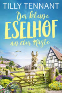 Der kleine Eselhof an der Küste : Roman