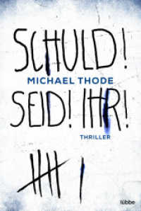 SCHULD! SEID! IHR! : Thriller