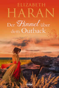 Der Himmel über dem Outback : Roman （2. Aufl. 2021. 496 S. 186 mm）