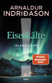 Eiseskälte : Island-Krimi (Kommissar Erlendur 11) （1. Aufl. 2022. 2022. 400 S. 215 mm）