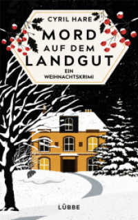 Mord auf dem Landgut : Ein Weihnachtskrimi （4. Aufl. 2022. 256 S. 200 mm）