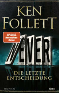 Never - Die letzte Entscheidung : Roman （2. Aufl. 2023. 880 S. 215 mm）