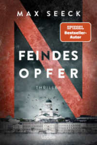 Feindesopfer : Thriller - Bestseller aus Finnland und ausgezeichnet mit dem Nordischen Krimipreis 2023 (Jessica Niemi 3) （1. Aufl. 2024. 2024. 496 S. 186 mm）