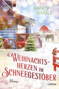 Weihnachtsherzen im Schneegestöber (Weihnachten, Winter und die Liebe 4) （2. Aufl. 2023. 400 S. 186 mm）