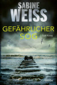 Gefährlicher Sog : Sylt-Krimi (Liv Lammers 8) （2. Aufl. 2024. 400 S. 186 mm）