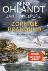 Zornige Brandung : Nordsee-Krimi (Hauptkommissar John Benthien 11) （1. Aufl. 2025. 2025. 400 S. 186 mm）