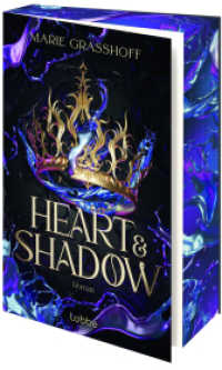 Heart & Shadow : Eine Welt im Chaos - und eine Liebe, die dem Schicksal trotzt. Roman (Die Chaos Chroniken 1) （1. Aufl. 2024. 2024. 624 S. 215 mm）