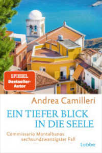 Ein tiefer Blick in die Seele : Commissario Montalbanos sechsundzwanzigster Fall. Roman. Sonniges Sizilienflair und ein Theaterstück mit einem echten Toten (Commissario Montalbano 26) （1. Aufl. 2025. 2025. 288 S. 186 mm）