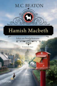 Hamish Macbeth lüftet ein Briefgeheimnis : Kriminalroman. Charmant und cosy. Der 19. Band der Serie um den schottischen Dorfpolizisten aus der Feder der SPIEGEL-Bestsellerautorin (Hamish Macbeth / Schottland-Krimis 19) （1. Aufl. 2025. 2025. 272 S. 186 mm）