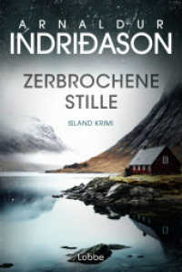 Zerbrochene Stille : Island Krimi. Nominiert für den "Blóðdropinn", den isländischen Krimipreis (Kommissar Konrad 6) （1. Aufl. 2025. 2025. 304 S. 186 mm）