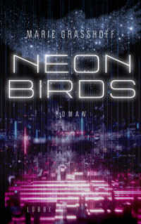 Neon Birds : Roman (Neon Birds 1) （5. Aufl. 2019. 464 S. 215 mm）