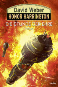 Die Stunde der Ehre : Roman (Honor Harrington 38)