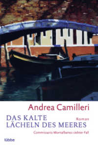 Das kalte Lächeln des Meeres : Commissario Montalbanos siebter Fall (BLT 92193) （10. Aufl. 2015. 288 S. 186 mm）